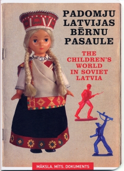 "Padomju Latvijas bērnu pasaule"