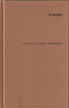 Epikūrs. Vēstules. Atziņas. Fragmenti