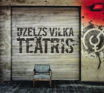 Jaunais CD - Dzelzs Vilka Teātris ir klāt