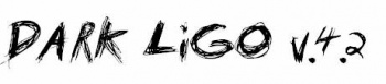 Dark Ligo v.4.2 Dark Ligo v.4.2