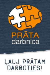 Prāta darbnīca - ļauj prātam darboties!