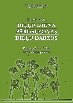 "Diļļu diena Pārdaugavas diļļu dārzos"