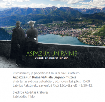 Rīgā atklās "Aspazijas un Raiņa Lugāno virtuālo muzeju"