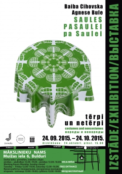 Izstāde "SAULES PASAULEI pa SAULEI"