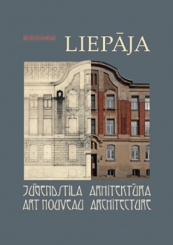 "Liepāja. Jūgendstila arhitektūra"