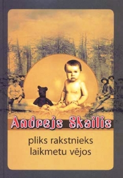 Andreja Skaiļa grāmatas "Pliks rakstnieks laikmetu vējos" atklāšanas svētki