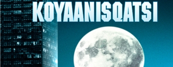 koyaanisqatsi