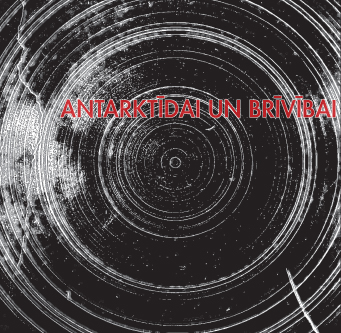 "Antarktīdai un Brīvībai" 