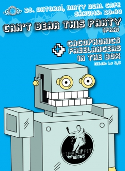 Dirty Deal Cafe uzstāsies franču apvienība Can't Bear This Party