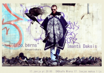 Imants Daksis kļuvis vecs, romantisks un aicina uz Dad Cafe