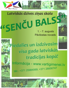 Vēl iespējams pieteikties latviskākajā vasaras skolā "Senču balss"